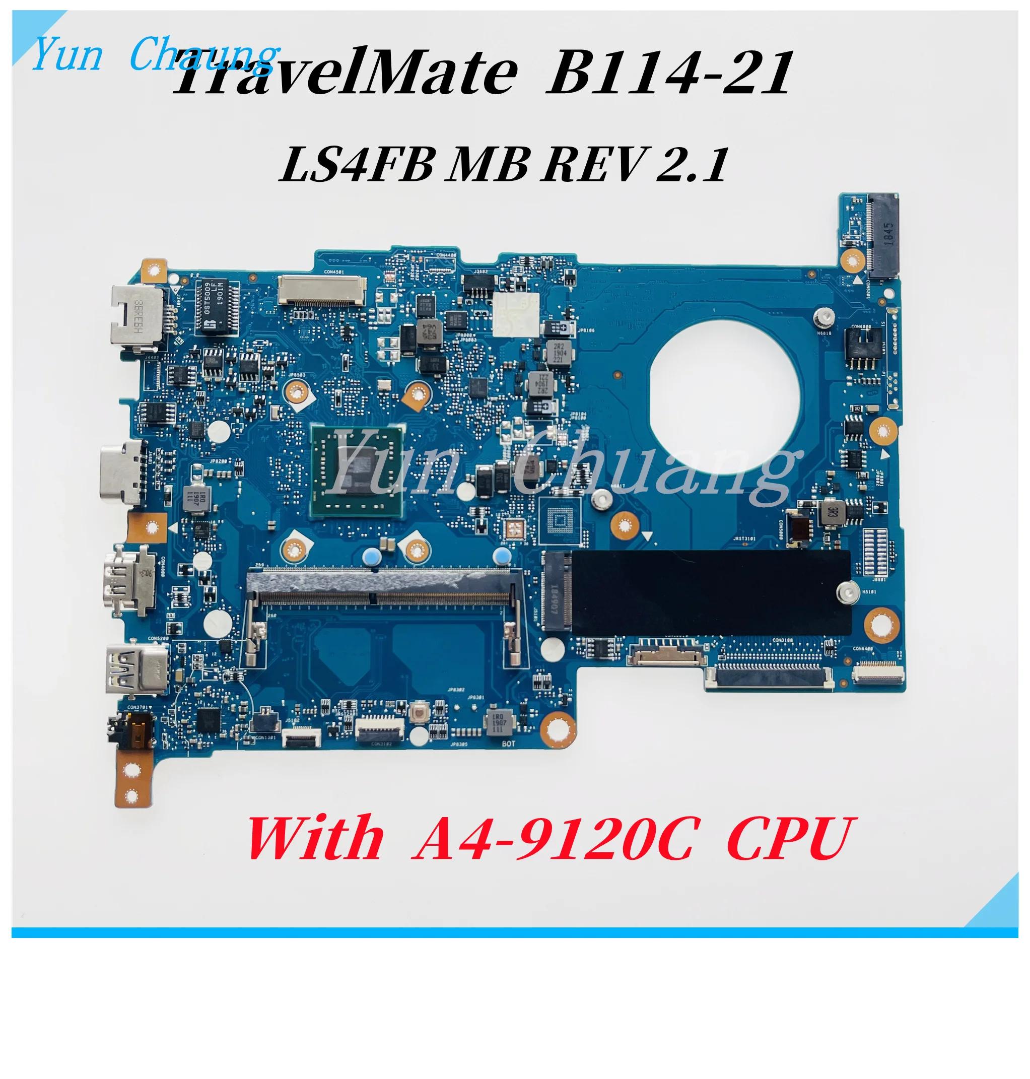 ̼ ƮƮ B114-21 Ʈ , LS4FB MB REV 2.1 κ, NB.VK311.001, A4-9120C CPU DDR4 DDR4 100% ۵